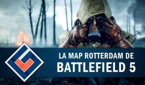 BATTLEFIELD V : La map Rotterdam | GAMEPLAY FR