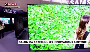 Salon IFA de Berlin : les innovations à retenir