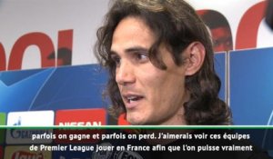 Groupe C - Cavani : "J'aimerais voir certaines équipes anglaises en Ligue 1"