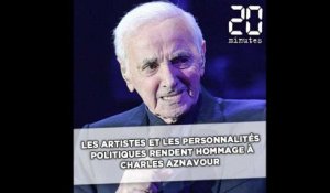 Les artistes et personnalités politiques rendent hommage à Charles Aznavour