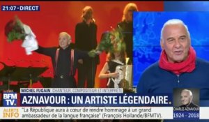 "En filigrane, j'ai Charles Aznavour toute ma vie", se souvient Michel Fugain