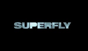 SUPERFLY (2018) Bande Annonce VOSTF - HD