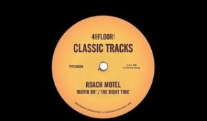 Roach Motel - Movin' On (Correct House Mix)