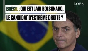 Brésil : 5 choses à savoir sur Jair Bolsonaro, le candidat d'extrême droite arrivé au second tour
