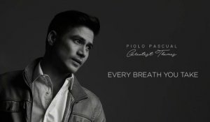 Piolo Pascual - Every Breath You Take (Audio)