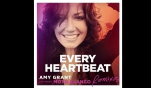 Amy Grant - Every Heartbeat