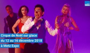 Le Cirque_de Noël sur glace à Metz Expo : vos places