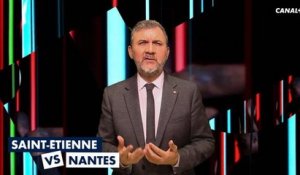 Saint-Etienne vs FC Nantes - Le Petit Edito