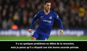 16e j. - Sarri : "Pas besoin de Morata avec Hazard dans cette position"