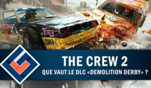 THE CREW 2 : Que vaut le DLC gratuit "Demolition Derby" ? | GAMEPLAY FR