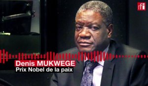 Prix Nobel : Le docteur Mukwege appelle l'ONU à protéger les civils en RDC