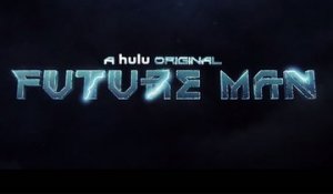 Future Man - Trailer saison 2