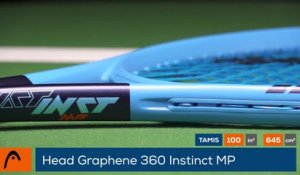 Tennis Test Matériel - On a testé pour vous la Head Graphene 360 Instinct MP