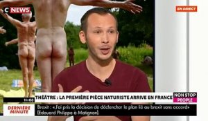 EXCLU - Il va jouer nu au théâtre à Paris dimanche face à un public entièrement nu, lui aussi - Il s'explique - VIDEO