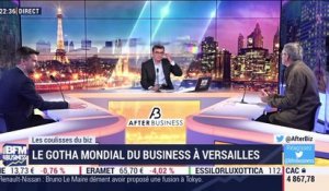 Les coulisses du biz: le gotha mondial du business à Versailles - 21/01