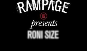 Announcing... Roni Size for #RAMPAGE2016