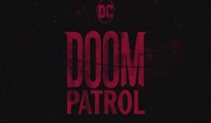 Doom Patrol - Promo 1x02