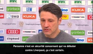 8es - Kovac : "Personne n'est en sécurité pour débuter à Liverpool"