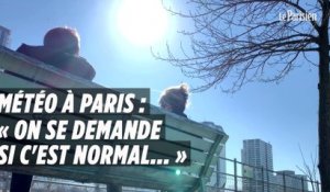 Météo à Paris : « On se demande si cette chaleur est normale en février… »