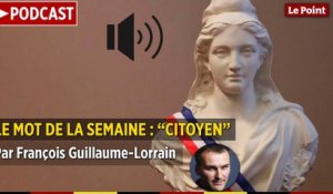 Le mot de la semaine #8 : citoyen