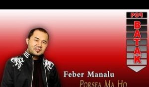 Feber Manalu - Porsea Maho (Official Music Video)