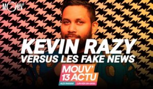 Mouv'13 Actu : Kevin Razy, FakeNews, Booba