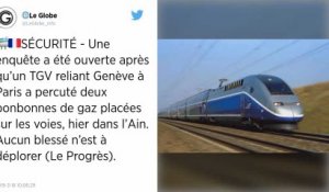 Ain. Un TGV percute deux bonbonnes de gaz déposées sur la voie.