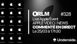 ORLM-328 : Live Apple Event Apple Video News commenté en direct le 25/03 à partir de 17h30