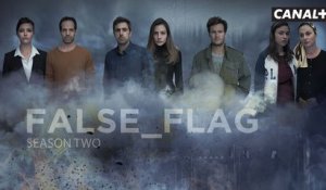 False Flag saison 2 - Bande Annonce - CANAL+