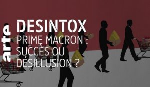 Prime Macron : succès ou désillusion ? - 28/03/2019 - Désintox