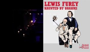 It's just a feeling / Lewis Furey – Haunted by Brahms