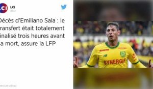 FC Nantes. La Ligue de football professionnel confirme qu’Emiliano Sala avait bien été transféré à Cardiff