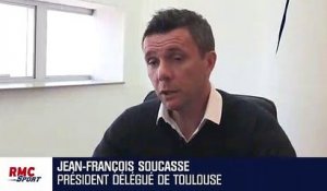 Toulouse : "Ce qui n’a pas changé chez Sadran ? Sa passion" confesse Soucasse, président délégué du TFC