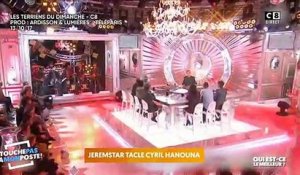 Cyril Hanouna répond aux critiques de Jeremstar : "C'est la chaîne qui ne voulait pas de toi et qui ne te trouvait pas au niveau"