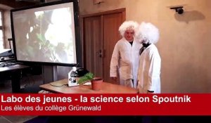 Labo des jeunes #5 : la science selon Spoutnik