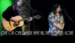 ONE ON ONE: The Secret Sisters - Where Have All The Flowers Gone 12/5/16 City Winery New York