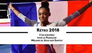 RÉTRO 2018 : Le titre européen de Mélanie de Jesus dos Santos à Glasgow
