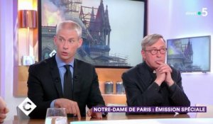 Notre-Dame de Paris : émission spéciale ! - C à Vous - 16/04/2019