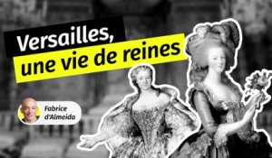 Comment vivaient les reines à Versailles ? Entre étiquette et quête d’intimité