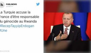 La Turquie accuse la France d’être responsable du génocide au Rwanda