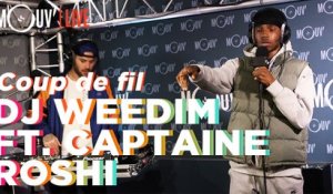DJ WEEDIM FT. CAPTAINE ROSHI : "Coup de fil" (Live @Mouv' Studios)