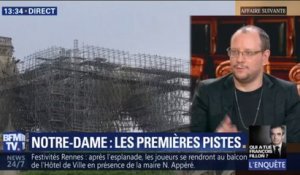 Le secrétaire national adjoint du syndicat de police scientifique SNIPAT sur l'incendie de Notre-Dame: "un mégot a peu de chance d'avoir allumé le feu"