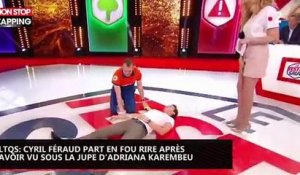 LTQS : Cyril Féraud part en fou rire après avoir vu sous la jupe d'Adriana Karembeu (vidéo)