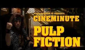 Steel Panther TV presents: Cineminute "Pulp Fiction"