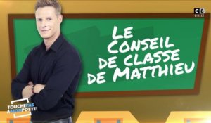 Le conseil de classe de Matthieu Delormeau - Fin de saison 2019