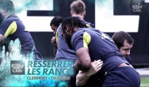 Canal Rugby Club - Resserrer les rangs : Clermont - Toulouse