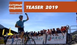 Teaser - Criterium du Dauphiné 2019