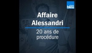 Affaire Alessandri : 20 ans de procédure