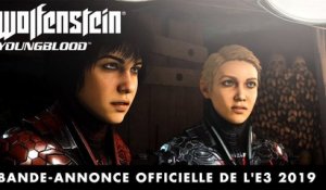 Wolfenstein : Youngblood - Trailer E3 2019
