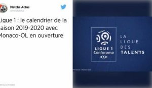 Ligue 1. Le calendrier complet de la saison 2019/2020 dévoilé